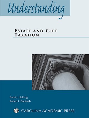 cover image of Understanding Estate and Gift Taxation